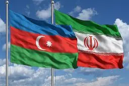 درخواست جمهوری آذربایجان برای توسعه روابط با ایران