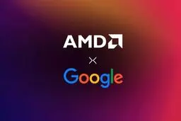 گوگل برای طراحی نسل دهم تراشه‌های هوش مصنوعی خود به سراغ AMD می‌رود